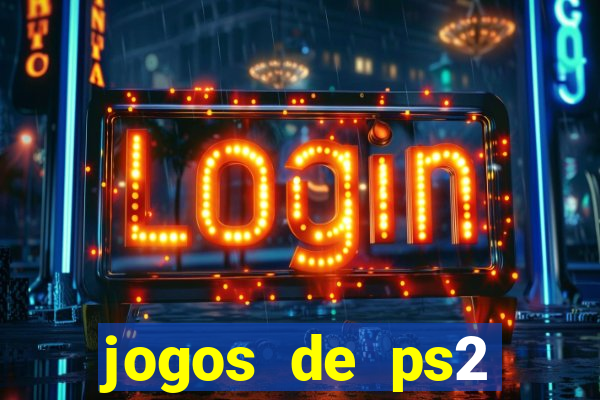 jogos de ps2 download iso